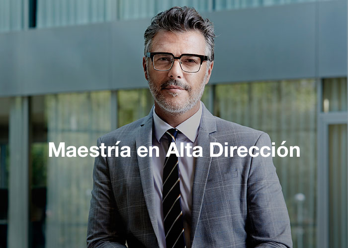 Maestría en Alta Dirección